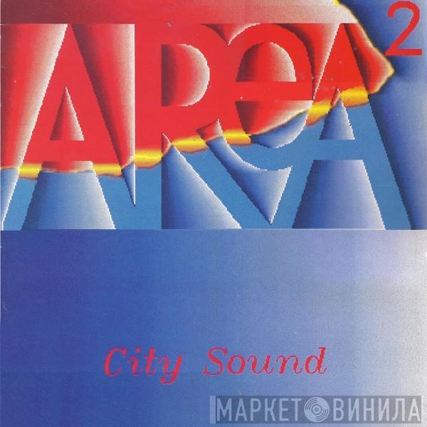 Area II - City Sound