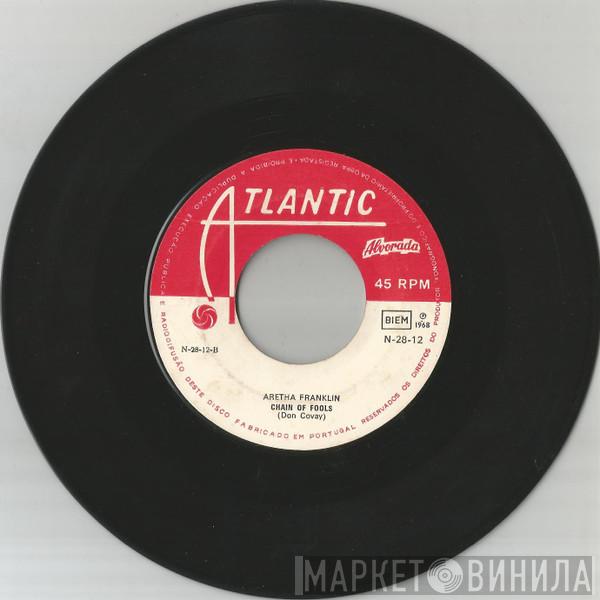  Aretha Franklin  - Chain Of Fools / Satisfaction