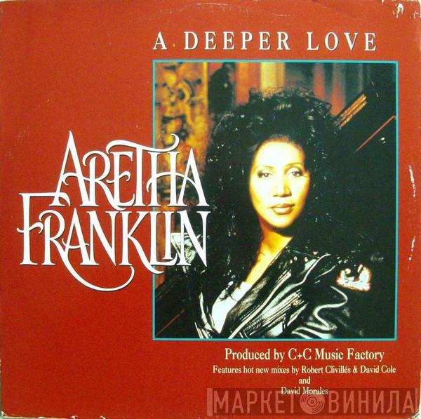 Aretha Franklin - A Deeper Love