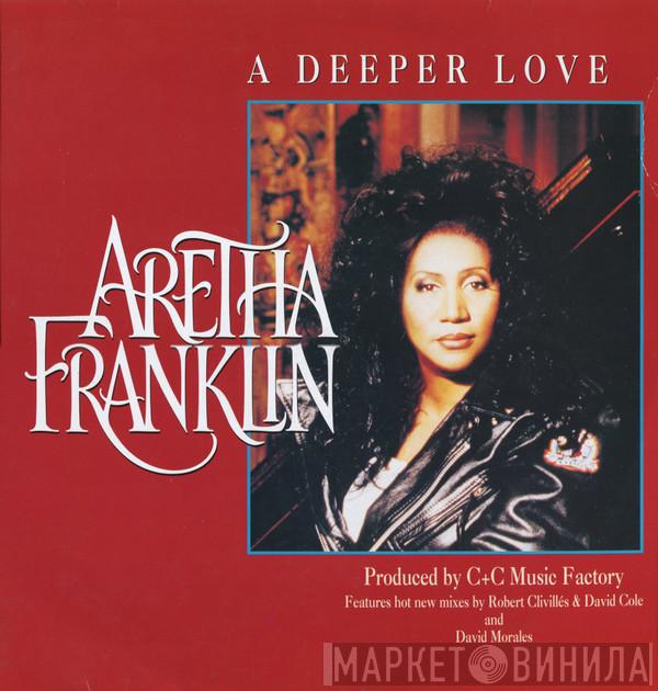 Aretha Franklin - A Deeper Love