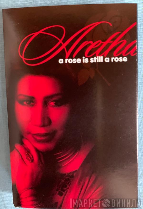 Aretha Franklin - A Rose Is Still A Rose