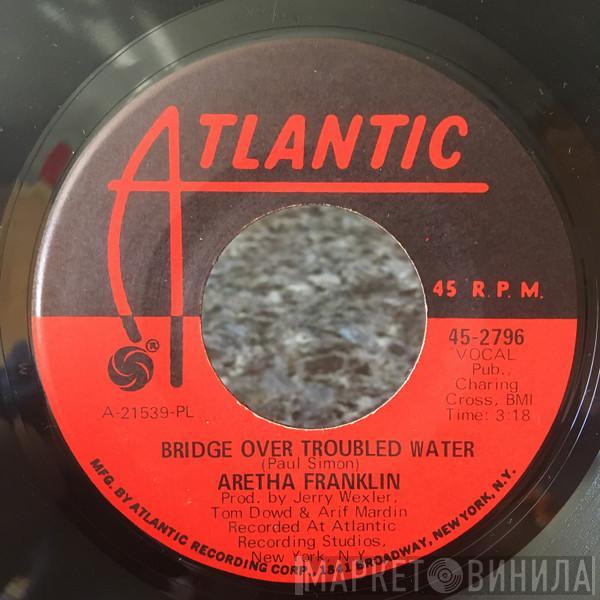 Aretha Franklin - Bridge Over Troubled Water