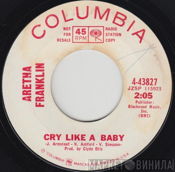 Aretha Franklin - Cry Like A Baby