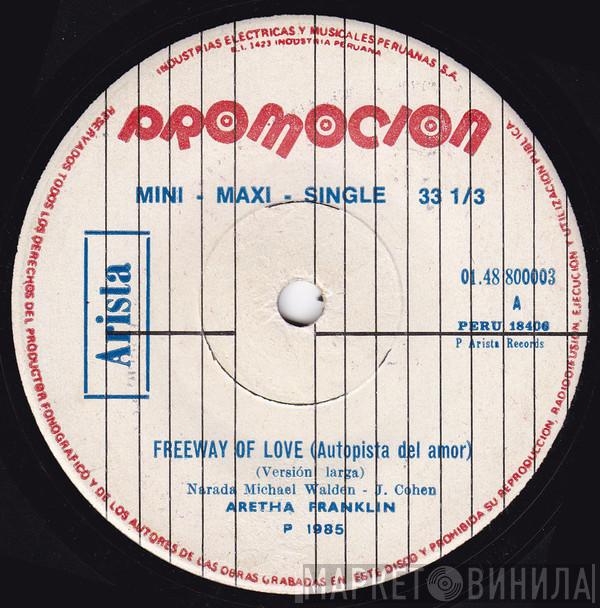  Aretha Franklin  - Freeway Of Love = Autopista Del Amor