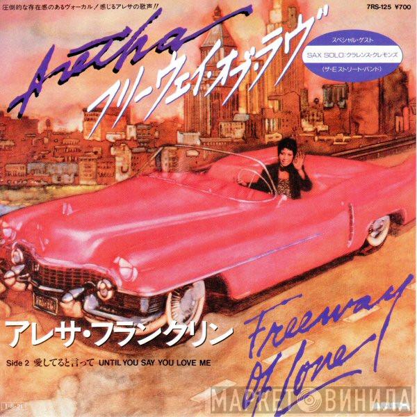  Aretha Franklin  - Freeway Of Love