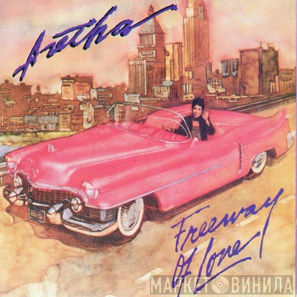 Aretha Franklin - Freeway Of Love