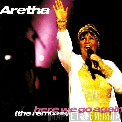  Aretha Franklin  - Here We Go Again (The Remixes)