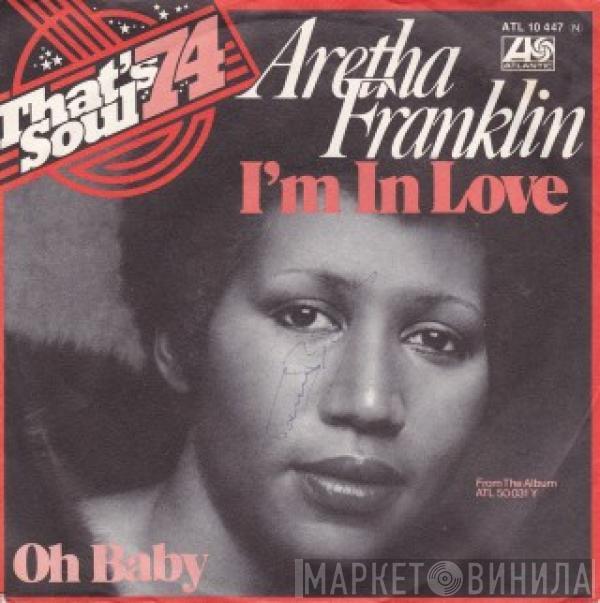 Aretha Franklin - I'm In Love