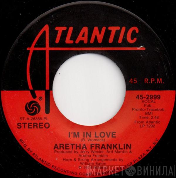 Aretha Franklin - I'm In Love