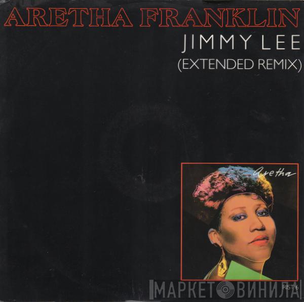 Aretha Franklin - Jimmy Lee (Extended Remix)