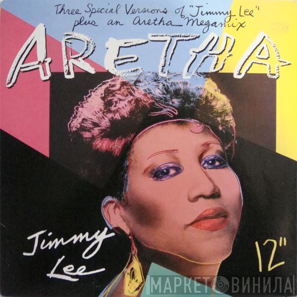 Aretha Franklin  - Jimmy Lee