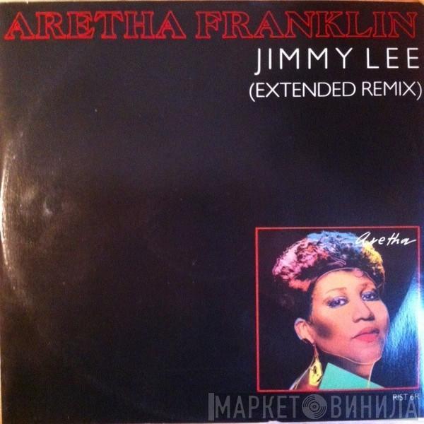  Aretha Franklin  - Jimmy Lee