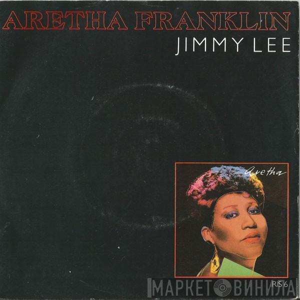 Aretha Franklin - Jimmy Lee