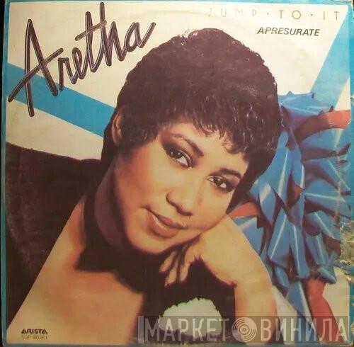  Aretha Franklin  - Jump To It - Apresurate