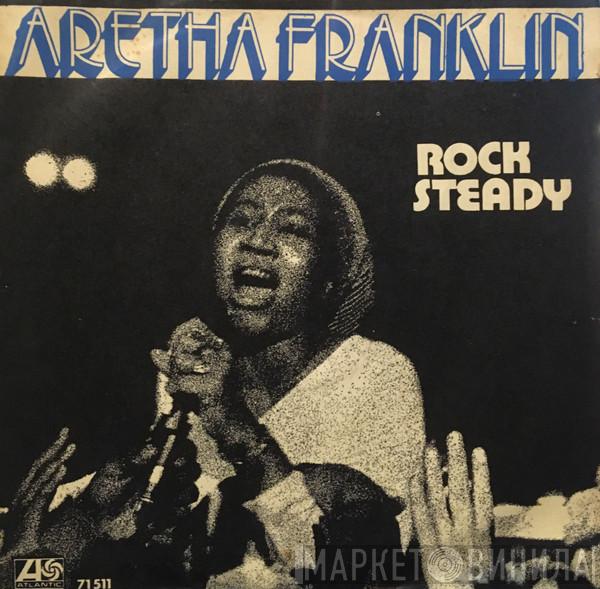  Aretha Franklin  - Rock Steady