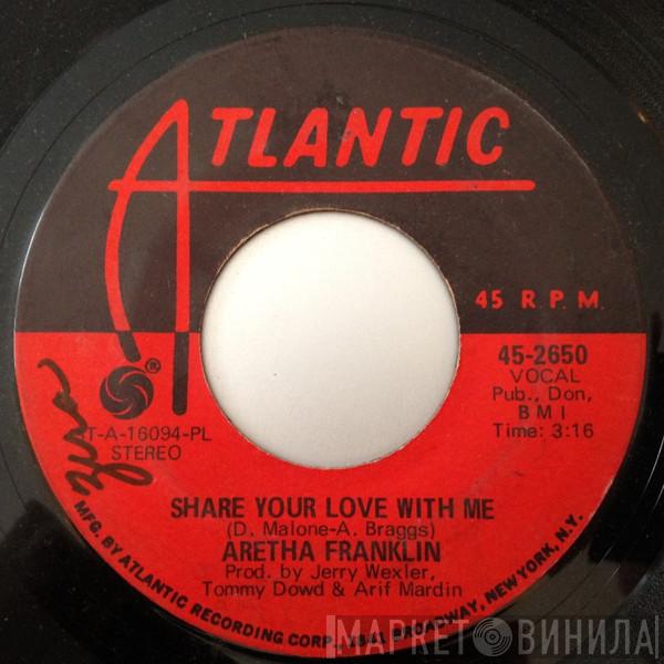 Aretha Franklin - Share Your Love With Me