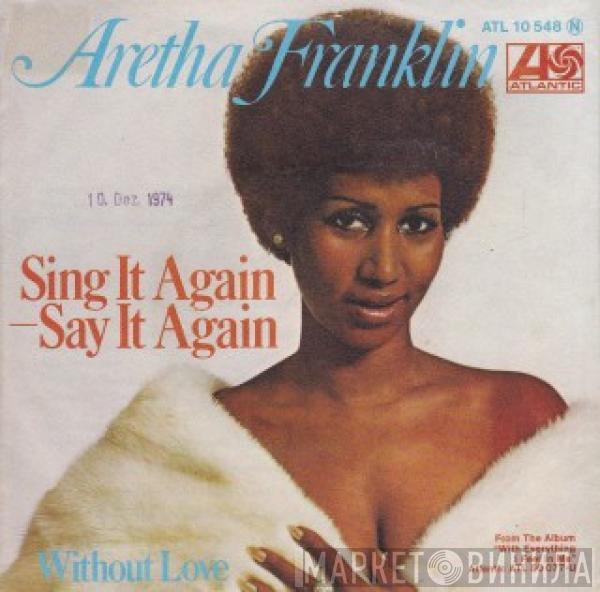 Aretha Franklin - Sing It Again - Say It Again