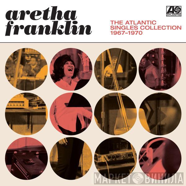 Aretha Franklin - The Atlantic Singles Collection 1967-1970