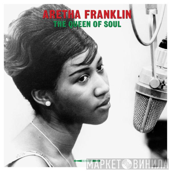 Aretha Franklin - The Queen Of Soul