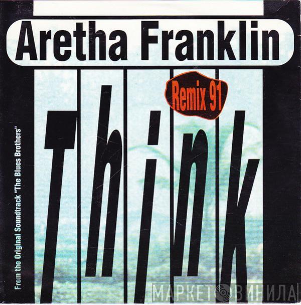  Aretha Franklin  - Think - Remix 91