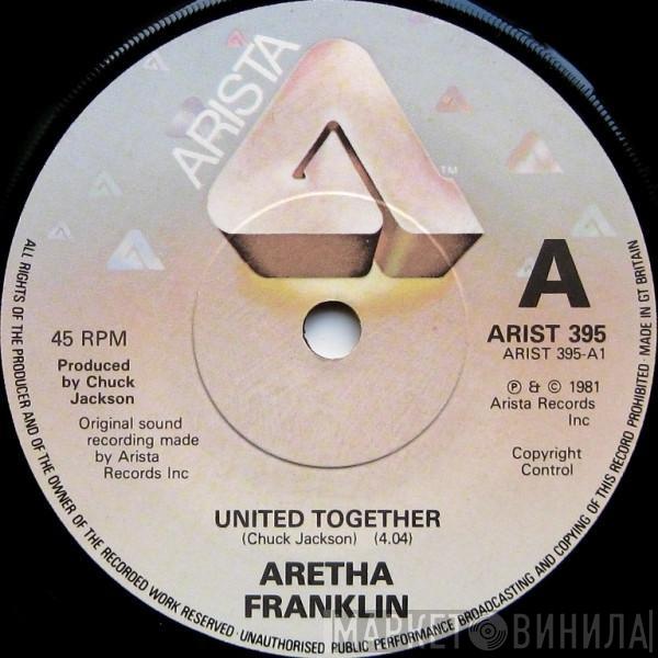 Aretha Franklin - United Together / I Can't Turn You Loose