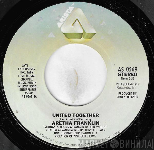 Aretha Franklin - United Together / Take Me With You