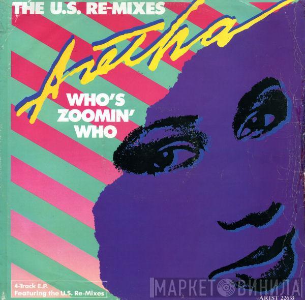 Aretha Franklin - Who's Zoomin' Who (The U.S. Re-Mixes)