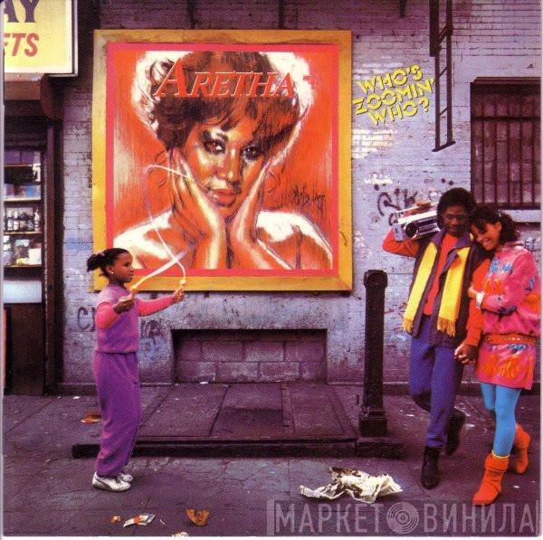  Aretha Franklin  - Who's Zoomin' Who?