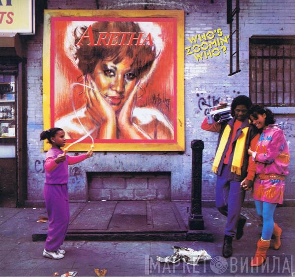  Aretha Franklin  - Who's Zoomin' Who?