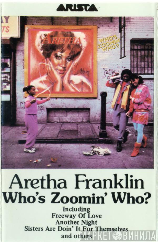  Aretha Franklin  - Who's Zoomin' Who?