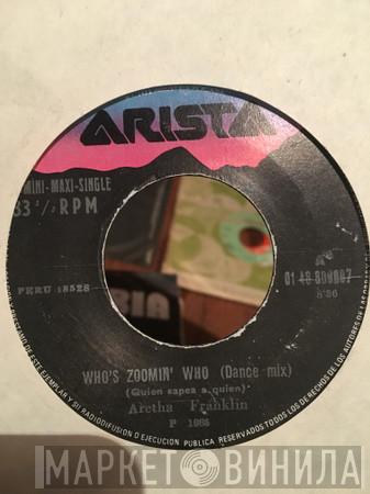 Aretha Franklin  - Who’s Zoomin’ Who
