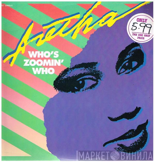  Aretha Franklin  - Who's Zoomin' Who