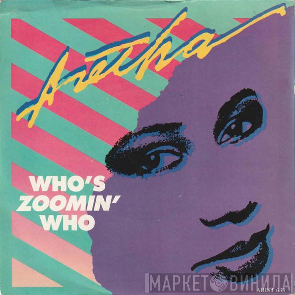  Aretha Franklin  - Who's Zoomin' Who