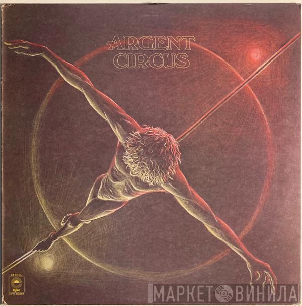 Argent - Circus