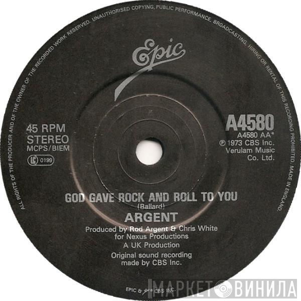Argent - Hold Your Head Up / God Gave Rock And Roll To You