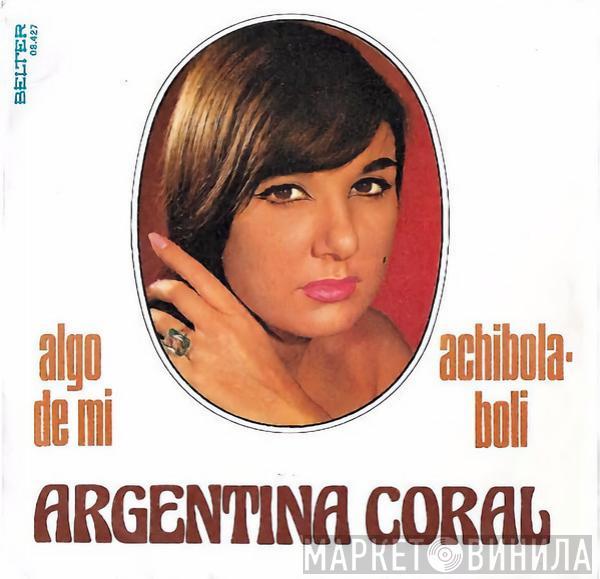Argentina Coral - Algo De Mi / Achibola Boli