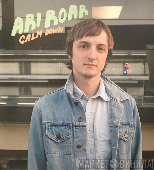 Ari Roar - Calm Down