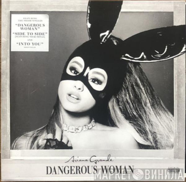  Ariana Grande  - Dangerous Woman