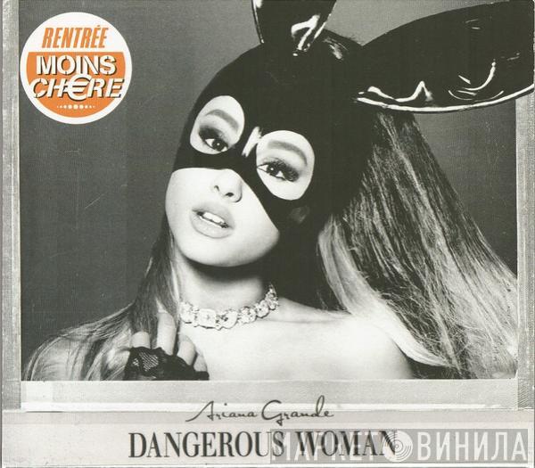  Ariana Grande  - Dangerous Woman