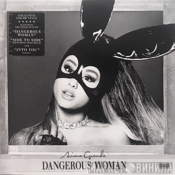  Ariana Grande  - Dangerous Woman