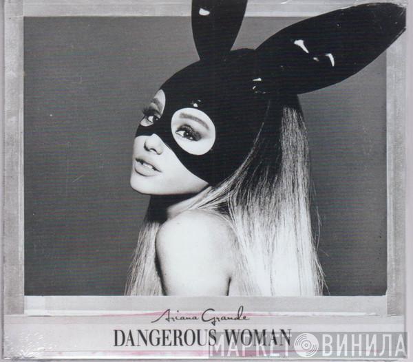  Ariana Grande  - Dangerous Woman