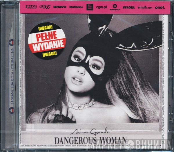  Ariana Grande  - Dangerous Woman