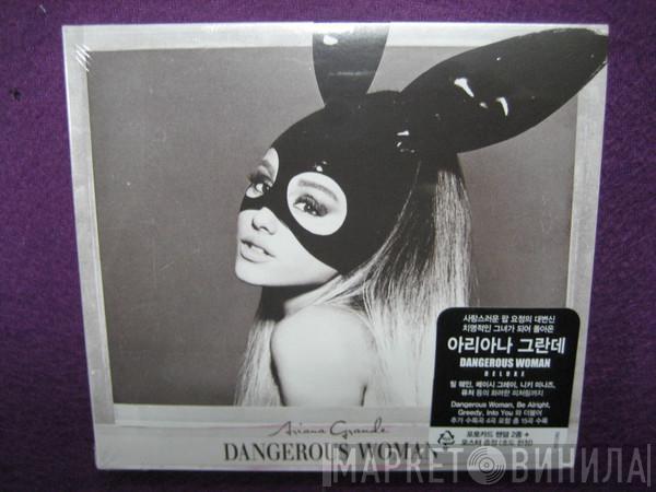  Ariana Grande  - Dangerous Woman