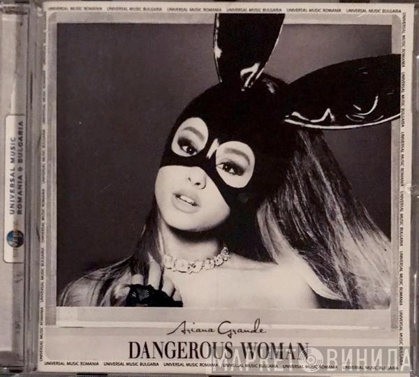  Ariana Grande  - Dangerous Woman