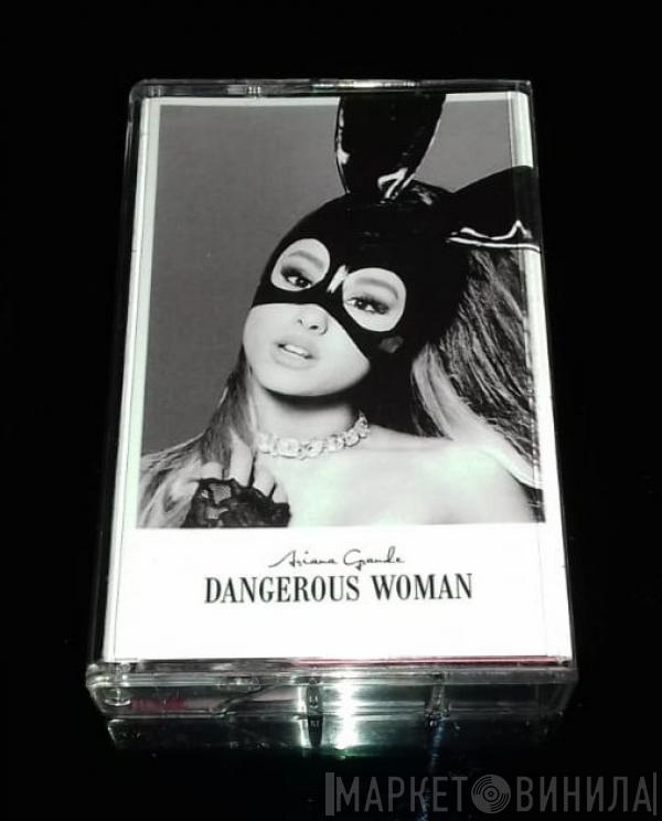  Ariana Grande  - Dangerous Woman