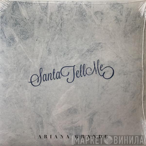 Ariana Grande - Santa Tell Me
