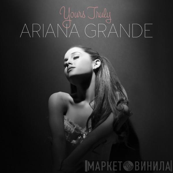  Ariana Grande  - Yours Truly
