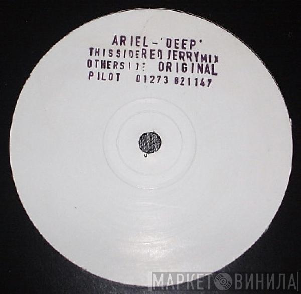 Ariel  - Deep