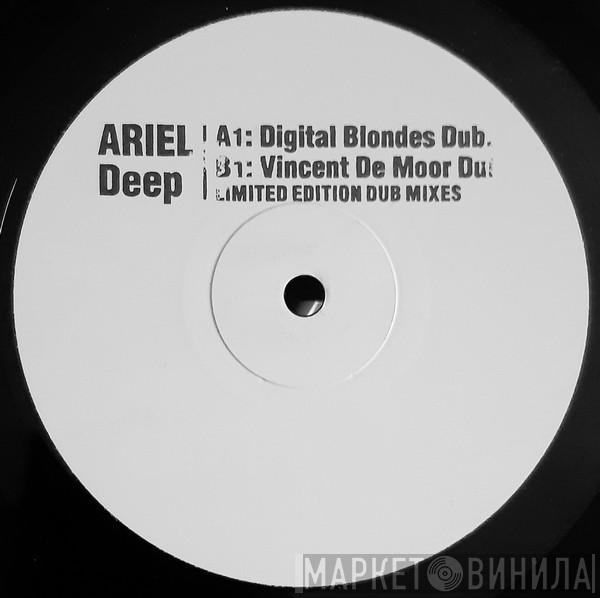 Ariel  - Deep