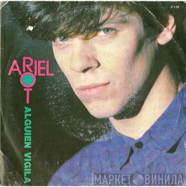 Ariel Rot - Alguien Vigila